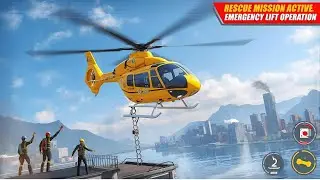 Helicopter Rescue Simulator 25 | Real Life Saving Missions | 3D Android Mobile Gameplay 2025