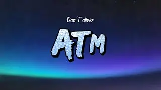 Don Toliver - ATM (Lyrics)