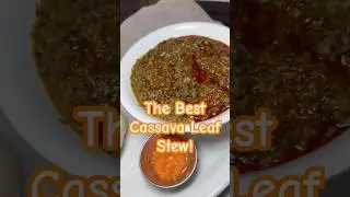 How To Make The Best #Cassava Leaf #stew