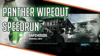 SC: Blacklist - Safehouse - Panther Wipeout Speedrun [07:33.90]