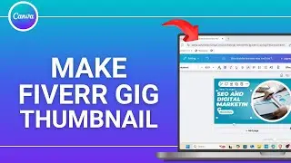 How to Make Fiverr Gig Thumbnail on Canva
