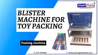 Blister packing Machine for Toys  CONTACT-: +919109108483