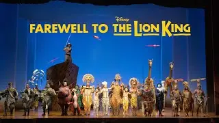 Farewell to The Lion King