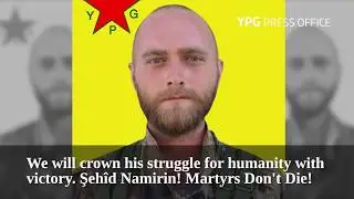 YPG's American volunteer David Taylor was martyred July 16 fighting Daesh in Raqqa