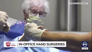&lsquo;Completely awake&rsquo;: Quick, safe hand procedures help patients avoid the operating room