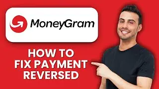 MoneyGram Payment Reversed 📱 Quick Fix To Recover Funds Fast