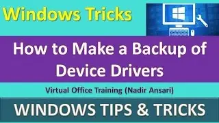 Windows Tips : How to Make a Backup of Device Drivers : Windows Tricks