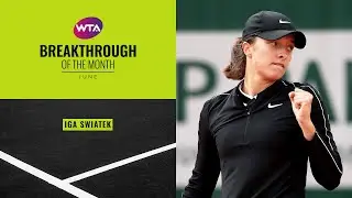 Breakthrough Player of the Month, June 2019 | Iga Swiatek