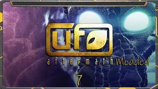 Let's Play UFO: Aftermath Mega Modded - 7 - Memory Failure with the XM8