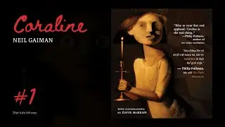 CORALINE #1 // Neil Gaiman
