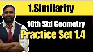 10th GEOMETRY |1. SIMILARITY | PRACTICE SET 1.4| PRADEEP  GIRI SIR