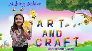 Art and Craft-Making Beehive