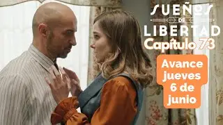 SUEÑOS DE LIBERTAD Capítulo 73 jueves 6 de junio JESÚS enfrenta a ANDRÉS y BEGOÑA #sueñosdelibertad