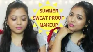 ☀️💦SWEAT-PROOF & LONG LASTING Easy Summer Makeup Tutorial | HashSmitiCandid