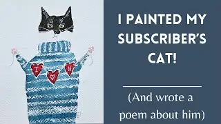 Whimsical Watercolor Cat: Painting My Subscriber&rsquo;s Cat