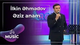 Əziz anam - İlkin Əhmədov / Canlı ifa