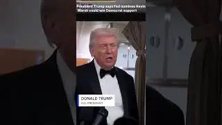 President Trump Predicts Fed Pick Warsh May Garner Votes From Senate Democrats | DWS News | AC14