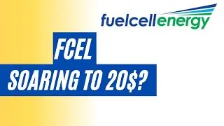 Is FCEL PARABOLIC run to 20$ starting with this BIG NEWS? | FCEL Stock Analysis & Price Prediction.