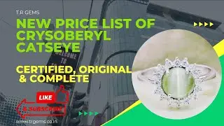 Low Price Gemstone, Discover the New Price for Chrysobery, Cats Eye Gemstone with T. R Gems, Kolkata