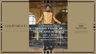Lindenwood University 2025 Spring Fashion Show