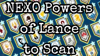 NEXO POWERS OF LANCE TO SCAN 2017