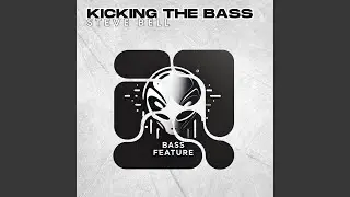 Kickin The Bass