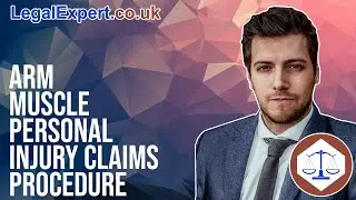 Arm Muscle Personal Injury Claims Procedure 2022 UK
