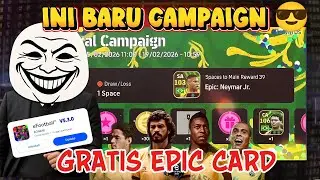 FINALLY 👑EPIC GRATIS CARNIVAL CAMPAIGN eFOOTBALL 🔥AWAL KEBANGKITAN KONAMI