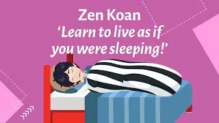 Zen Koan Hindi - Bas So Jaiye (Just Go To Sleep) | Animated Story | Philosophy | Buddhism