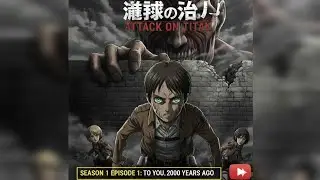 Attack on Titan season 1 Episode 1 |Explained in Hindi|