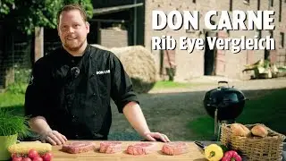 DON CARNE | Tipps & Tricks | Rib Eye Vergleich