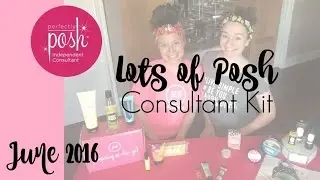 Join Perfectly Posh - June 2016 Lots of Posh Starter Kit