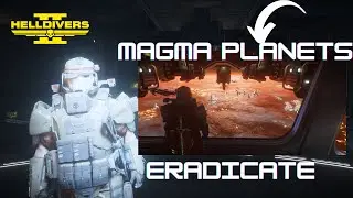 Helldivers 2 Jet Brigade Magma Planets!