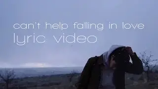 EDEN - can't help falling in love (Lyric Video)