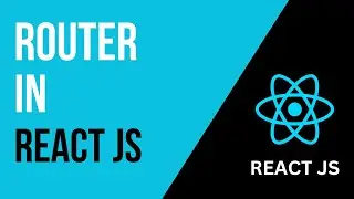 How to use Router | Why do we use it | ReactJS