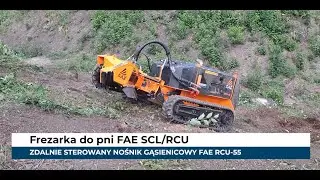 FAE SCL + RCU-55: Zdalnie Sterowana Frezarka do Pni na Trudny Teren