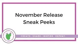 Craftin Desert Divas November Release Sneak Peek