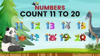 Let's Learn The Number From 11 to 20 | Numeric Adventure: Learning for Kids | ChildHood_Educations