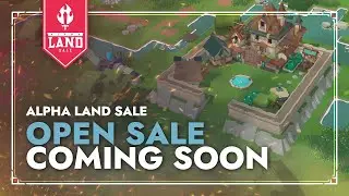 Prepare for Wave 2: Open Sale | Alpha Land Sale - Ember Sword