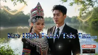 Kev Hlub Txiav Tsis Tau (Male & Female) By - BFM (One Of The Best Hmong Song)