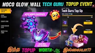 Tech Guru Topup Event 🥀||Moco Month Backpack👜||Gloo Wall Glo Technica⚱️||Free Fire Tamil