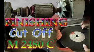 Pasang, Bongkar, dan Pasang Lagi CutOff Modern M 2480 C, Install and Reassemble CutOff Modern M2480C