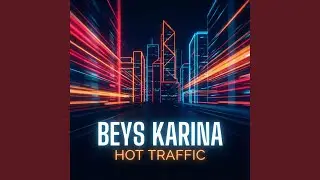 Hot Traffic