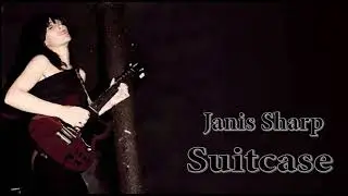 SUITCASE - Janis Sharp