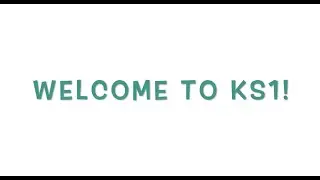 Welcome to KS1! Transition Day 2020!