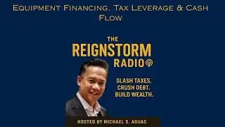 Equipment Financing, Tax Leverage & Cash Flow