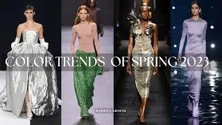 COLOR TRENDS SPRING 2023 | RUNWAY