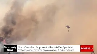 North Cowichan Proposes to Hire Wildfire Specialist