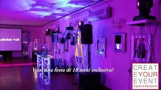 Deejay & Exclusive party - Twentyeventi Roma