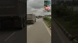 Burhan Uddin Shabul - Driving Big Truck in Satellite Ring Road Bangalore. Record Back & front Camera
